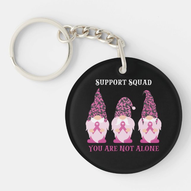 Support Squad You Are Not Alone Keychain (Front)