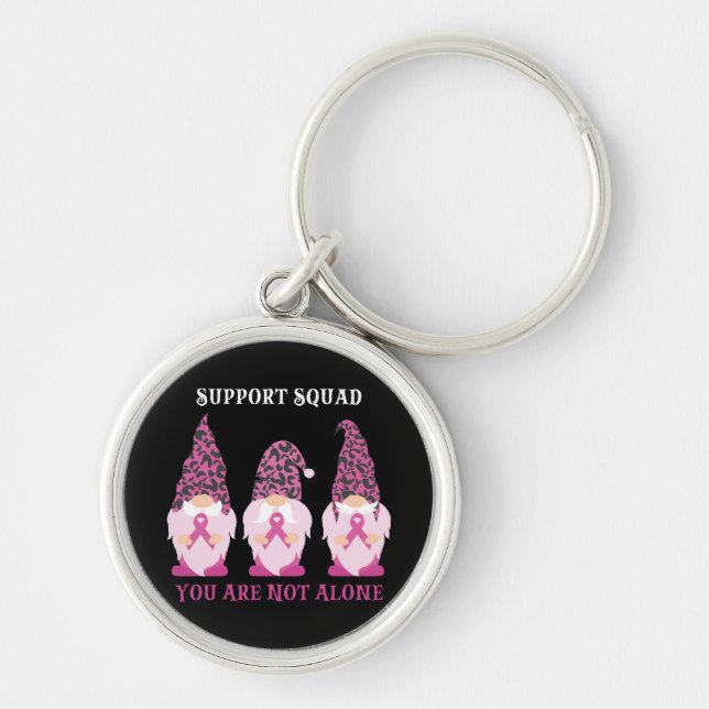 Support Squad You Are Not Alone Keychain (Front)