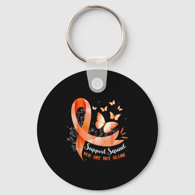 Support Squad You Are Not Alone Leukemia Awarenes  Keychain (Front)