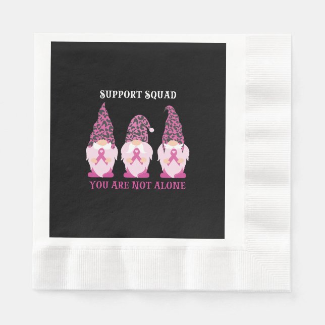 Support Squad You Are Not Alone Napkins (Front)