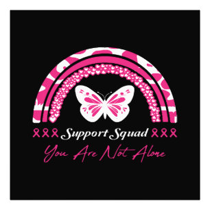 Support Squad You Are Not Alone Photo Print