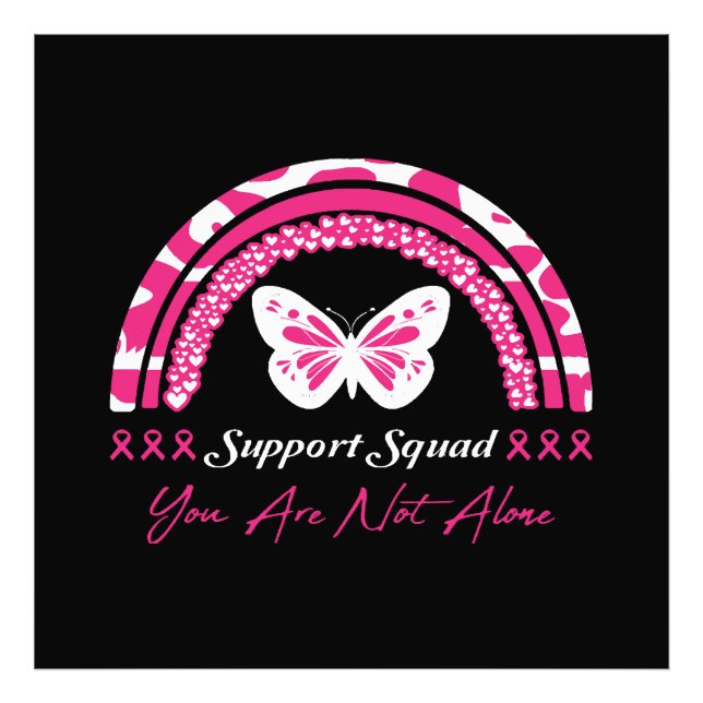 Support Squad You Are Not Alone Photo Print (Front)