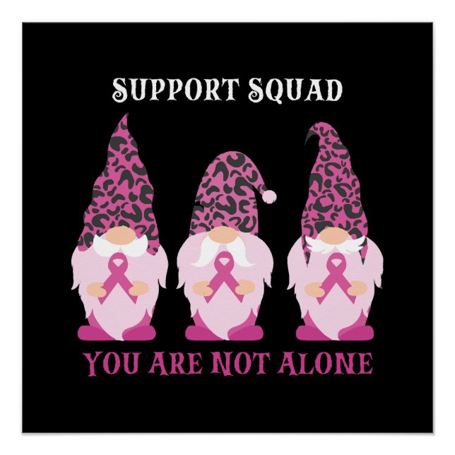 Support Squad You Are Not Alone Poster (Front)