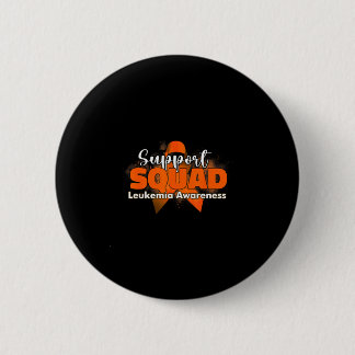 Support squads orange ribbon leukemia cancer button
