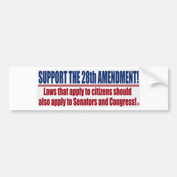 Support the 28th Amendment Bumper Stickers