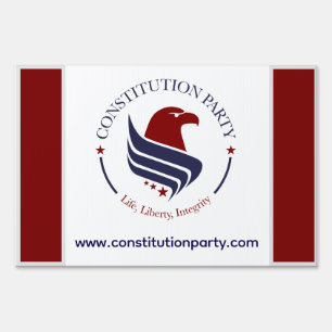 Support the Constitution Party Sign