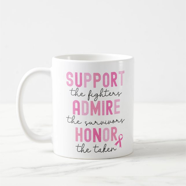 Support The Fighters Breast Cancer Pink Ribbon Coffee Mug (Left)
