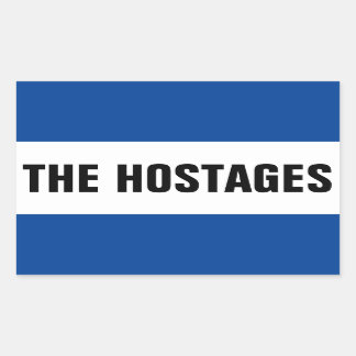 Support the Hostages Rectangular Sticker