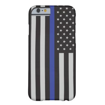 Support The Police Thin Blue Line American Flag Barely There Iphone 6 Case by American_Police at Zazzle