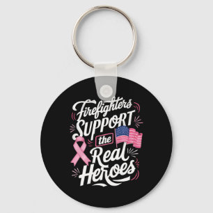 Support The Real Heroes Breast Cancer Chemo Keychain
