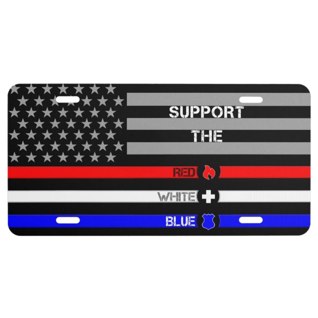 Support the Red White & Blue License Plate (Front)