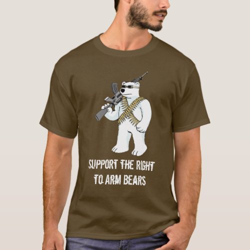 Support the Right to Arm Bears _ Customized T_Shirt