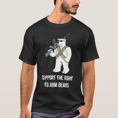 Support the Right to Arm Bears T_Shirt