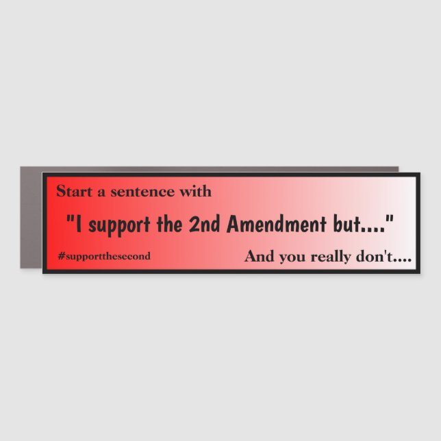 Support The Second Amendment Red Fade Car Magnet (Front)