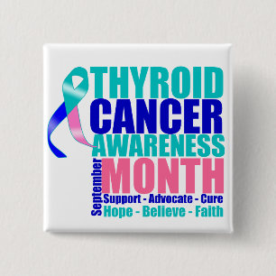 Support Thyroid Cancer Awareness Month Pinback Button