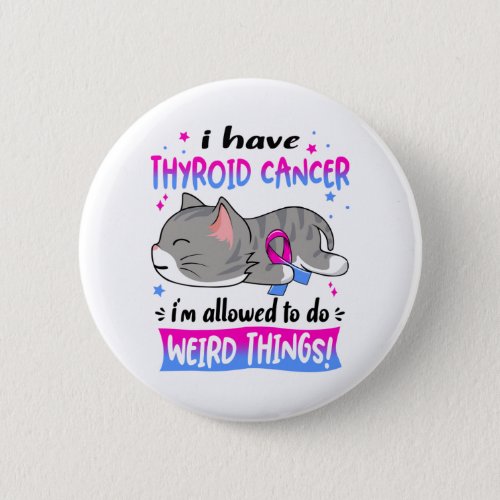 Support Thyroid Cancer Awareness Ribbon Gifts Button