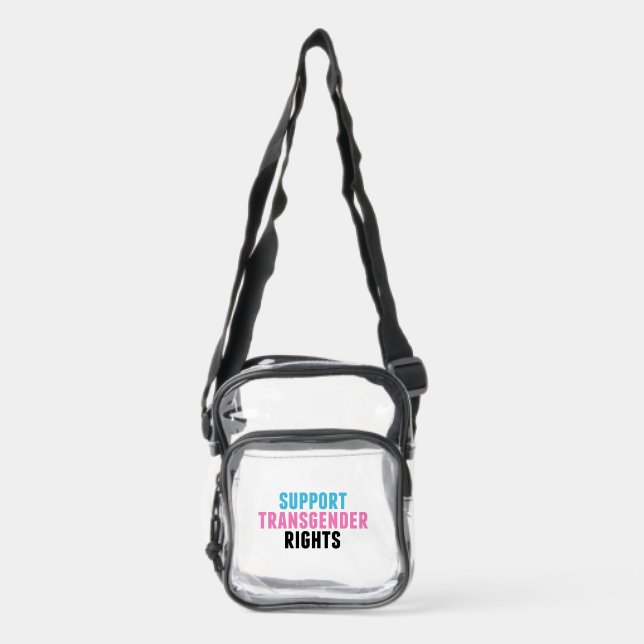 Support Transgender Rights Clear Crossbody Bag (Front)