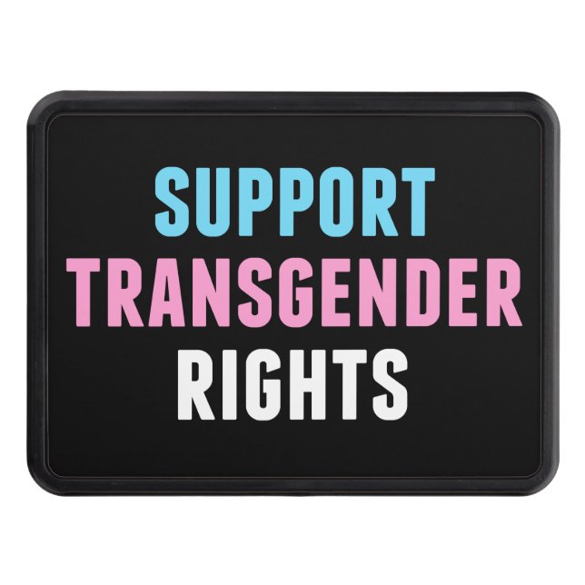 Support Transgender Rights Hitch Cover (Front)