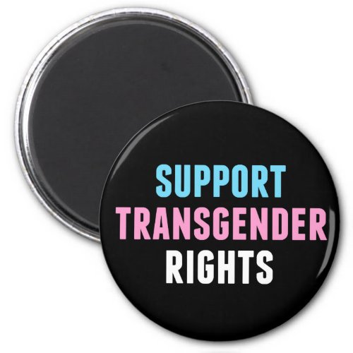 Support Transgender Rights Magnet