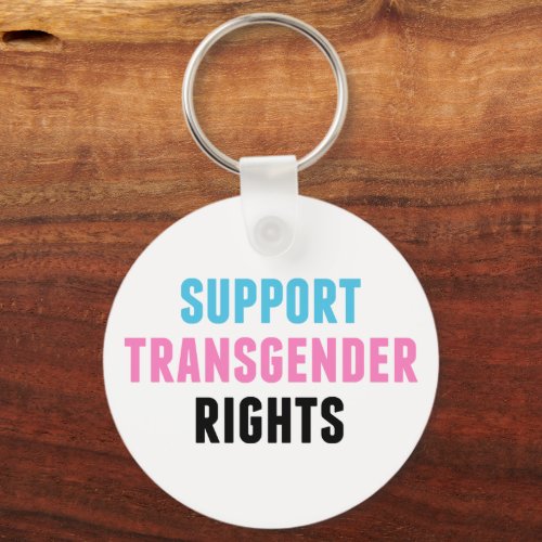 Support Transgender Rights Trans Pride  Ally Keychain