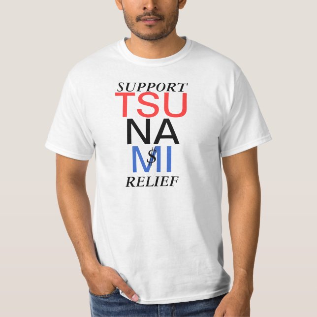 SUPPORT TSUNAMI RELIEF T-Shirt (Front)