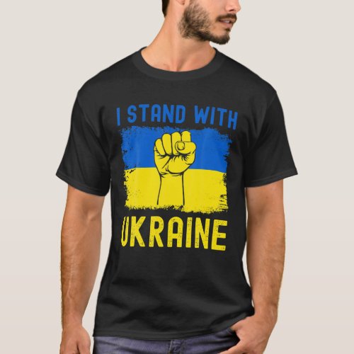 Support Ukraine Flag I Stand With Ukraine Anti Pu T_Shirt