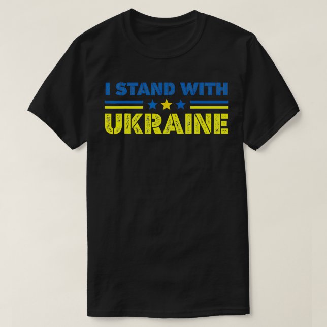 Support Ukraine I Stand with Support Ukraine  T-Shirt (Design Front)