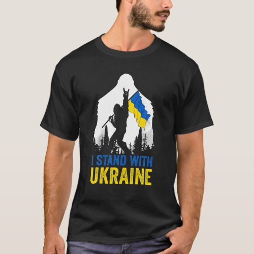 Support Ukraine I Stand With Ukraine Bigfoot Ukrai T_Shirt