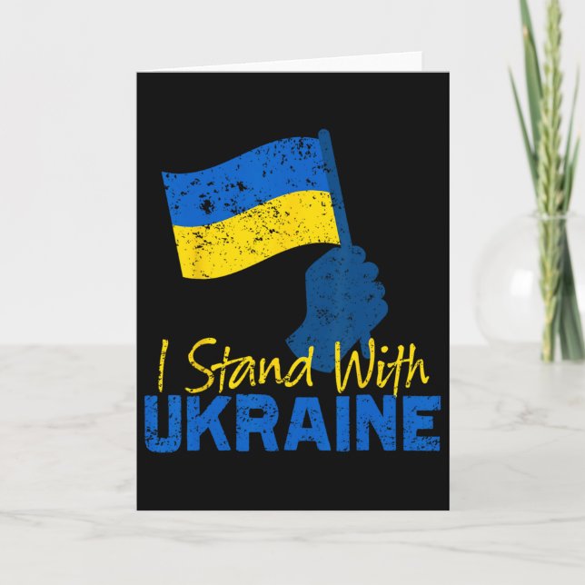 Support Ukraine I Stand With Ukraine Ukrainian Fla Card (Front)