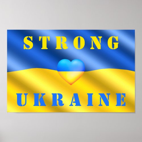 Support Ukraine _ Strong _ Flag _ Freedom _ Peace  Poster