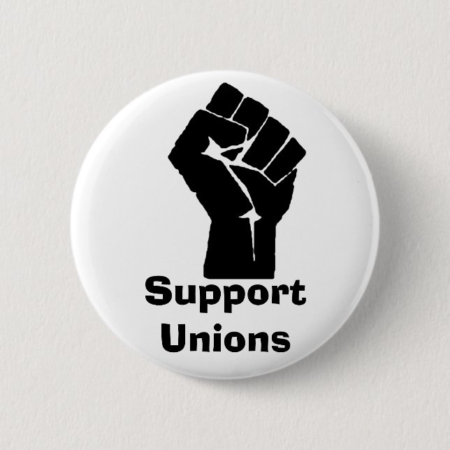 Support Unions Pinback Button (Front)