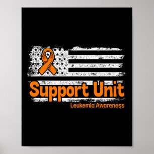 Support Unit Flag Blood Cancer Leukemia Awareness  Poster