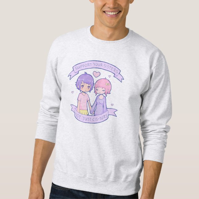 Support UR SISTERS snuggly sweatshirt (Front)