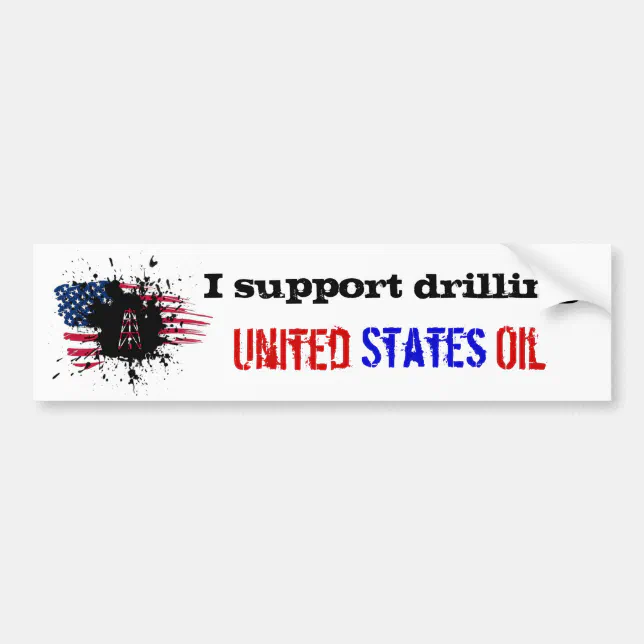 Support Us Drilling Bumper Sticker Zazzle