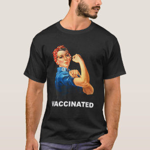 Support Vaccine Science Lovers Vaccination Rosie R T-Shirt