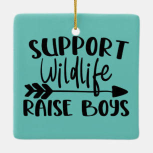 Support wildlife, raise boys ceramic ornament