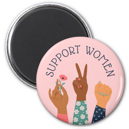 Support Women Feminist Magnet
