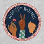 "Support Women" Feminist Patch<br><div class="desc">"Support Women" Feminist design.</div>