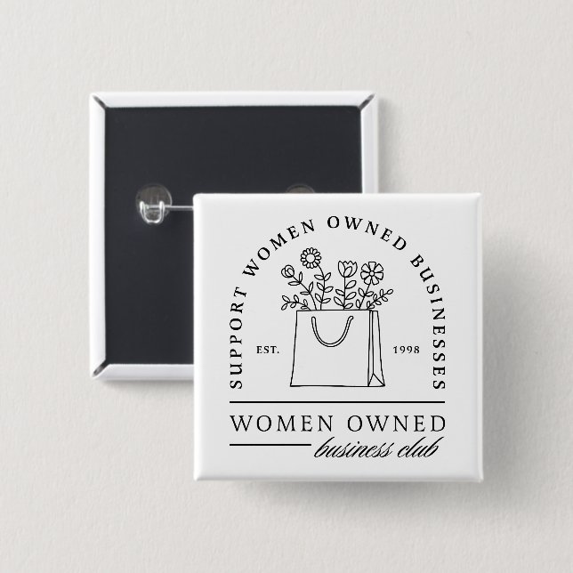 Support women owned businesses aesthetic button (Front & Back)