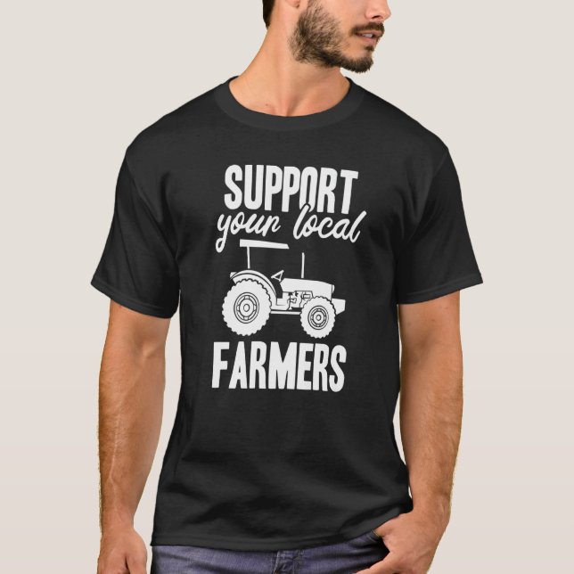 Support Your Farmers T-Shirt (Front)