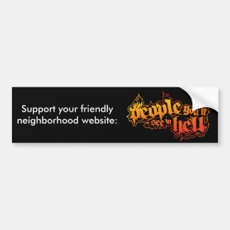 Support Your Friendly Neighborhood Website Bumper Sticker