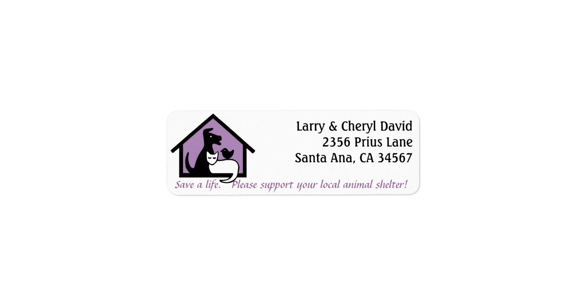 Support your local animal shelter address label. label Zazzle