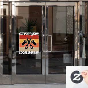 Support Your Local Barber Window Cling