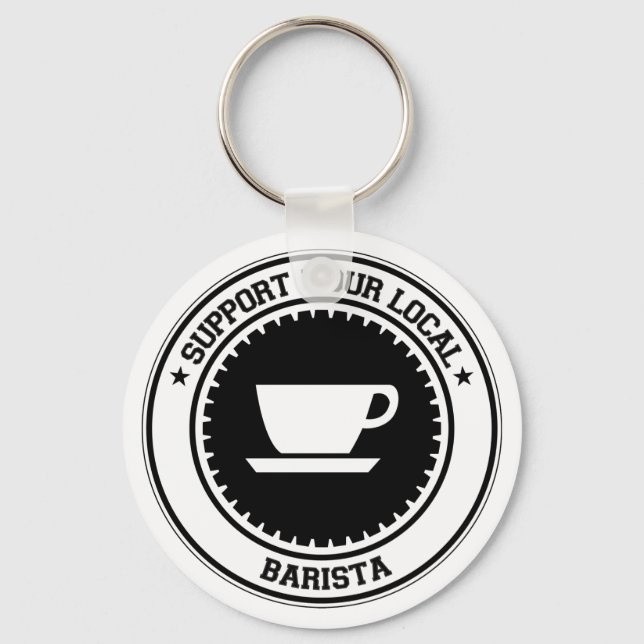 Support Your Local Barista Keychain (Front)