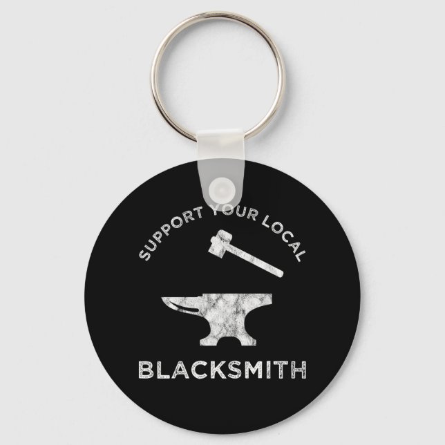 Support Your Local Blacksmith Keychain (Front)
