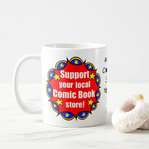 “Support your local comic book store” Logo Mug