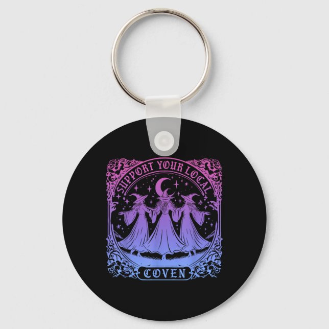 Support Your Local Coven Funny Witch Halloween Keychain (Front)