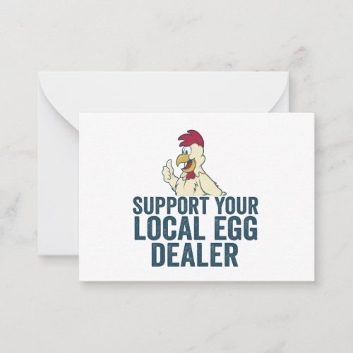 Support Your Local Egg Dealer Funny Easter Sunday  Note Card