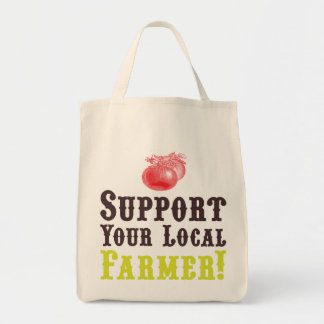 Support Your Local Farmer! Organic Tote Bag