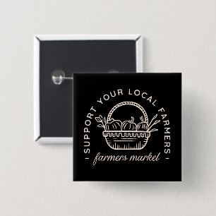 Support your local farmers button